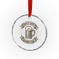 Funny Oktoberfest Crystal Glass Ornament I Dont Give A Schnitzel German Beer Wurst TS10