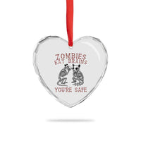Funny Opossum Raccoon Skeleton Heart Crystal Glass Ornament Zombies Eat Brains Dont Worry You Are Safe