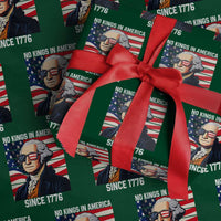 Funny Patriotic Founding Father Wrapping Paper Roll No Kings in America Since 1776 4th of July - Wonder Print Shop