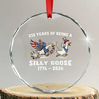 Funny Patriotic Goose Crystal Glass Ornament 250 Years Of Being A Silly Goose
