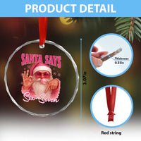 Funny Pink Santa Says Six Seven Crystal Glass Ornament 67 Christmas Meme Gen Alpha TS11