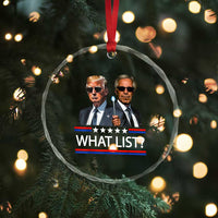 Funny Political Conspiracy Parody Crystal Glass Ornament What List Men in Black Meme TS02