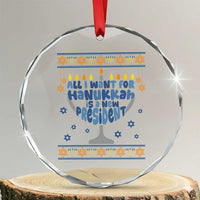 Funny Political Ugly Crystal Glass Ornament All I Want For Hanukkah Is A New President TS12