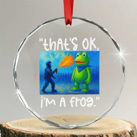 Funny Portland Frog Protest Crystal Glass Ornament Thats OK Im A Frog Pepper Spray TS02