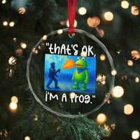Funny Portland Frog Protest Crystal Glass Ornament Thats OK Im A Frog Pepper Spray - Wonder Print Shop