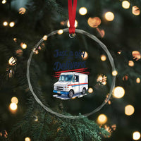 Funny Postal Worker Crystal Glass Ornament Just A Girl Who Delivers - Wonder Print Shop