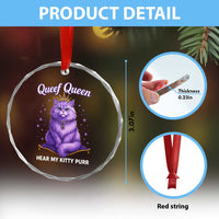 Funny Queef Queen Cat Crystal Glass Ornament Hear My Kitty Purr Inappropriate Dirty Adult Humor TS11