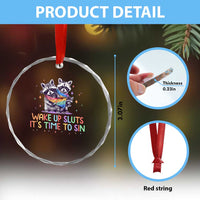 Funny Racoon Pride Crystal Glass Ornament Wake Up Sluts It Is Time To Sin LGBTQ Rainbow Flag TS10