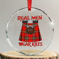 Funny Real Men Wear Kilts Crystal Glass Ornament Scottish Pride - Wonder Print Shop