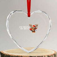 Funny Reindeer Christmas Meme Heart Crystal Glass Ornament I Am Trying My Best - Wonder Print Shop