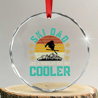 Funny Retro Skiing Father's Day Crystal Glass Ornament Ski Dad Like A Normal Dad But Cooler TS11