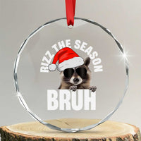 Funny Rizz Xmas Raccoon Crystal Glass Ornament Rizz The Season Bruh Santa Hat TS02
