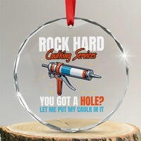 Funny Rock Hard Caulking Services Crystal Glass Ornament Offensive Embarrassing Inappropriate Adult Humor - Wonder Print Shop