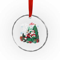 Funny Santa Ask Your Mom If I Am Real Crystal Glass Ornament Funny Dirty Xmas Inappropriate Adult Humor TS11