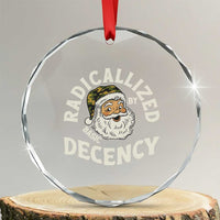 Funny Santa Camo Christmas Crystal Glass Ornament Radicalized By Basic Decency TS14