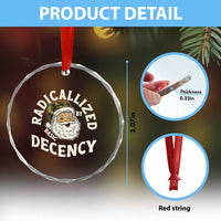 Funny Santa Camo Christmas Crystal Glass Ornament Radicalized By Basic Decency - Wonder Print Shop