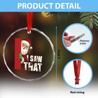 Funny Santa Crystal Glass Ornament I Saw That Vintage Retro Style TS10