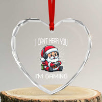 Funny Santa Gamer Christmas Heart Crystal Glass Ornament I Can Not Hear You I Am Gaming - Wonder Print Shop