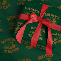 Funny Save The Neck For Me Clark Wrapping Paper Roll Turkey Thanksgiving Xmas Dinner - Wonder Print Shop