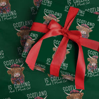 Funny Scotland Is Calling And I Must Go Wrapping Paper Roll Highland Cow - Wonder Print Shop