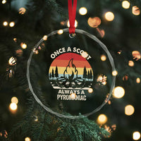 Funny Scout Crystal Glass Ornament Once A Scout Always A Pyromaniac Adventure Retro TS02