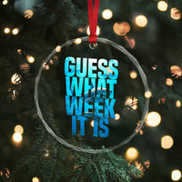 Funny Shark Lover Week Crystal Glass Ornament Guess What Week It Is Blue Ocean TS02