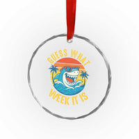 Funny Shark Lover Week Crystal Glass Ornament Guess What Week It Is Ocean Wildlife Retro Sunset TS02