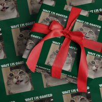 Funny Silly Cat Meme Wrapping Paper Roll Wait Im Goated