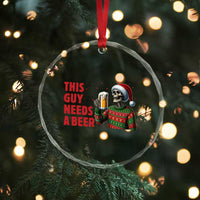 Funny Skeleton Beer Christmas Crystal Glass Ornament This Guy Needs A Beer - Wonder Print Shop