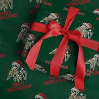 Funny Skeleton Beer Christmas Wrapping Paper Roll Daddy Needs A Beer - Wonder Print Shop