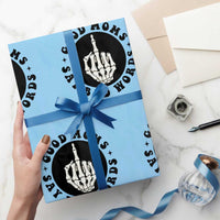 Funny Skeleton Mom Quote Wrapping Paper Roll Good Moms Say Bad Words