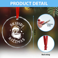 Funny Skibidi Rizzmas Xmas Crystal Glass Ornament Vintage Sigmas Charisma Rizz Cool Santa TS11