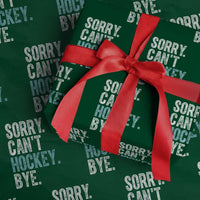 Funny Sorry Cant Hockey Bye Wrapping Paper Roll Ice Hockey Player - Wonder Print Shop