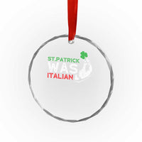 Funny St Patrick Was Italian Crystal Glass Ornament St Patrick's Day Italian Pinched Fingers Shamrock - Wonder Print Shop