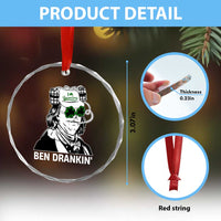 Funny St Patrick's Day Ben Dranking Crystal Glass Ornament Benjamin Franklin Retro Saint Paddy's Day TS02
