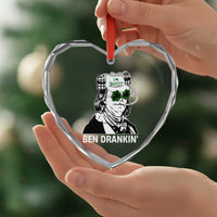 Funny St Patrick's Day Ben Dranking Heart Crystal Glass Ornament Benjamin Franklin Retro Saint Paddy's Day - Wonder Print Shop