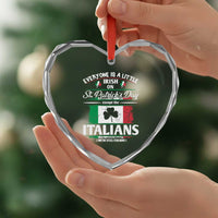 Funny St Patrick's Day Italian Heart Crystal Glass Ornament Everyone Is A Little Irish On St Patrick's Day - Wonder Print Shop