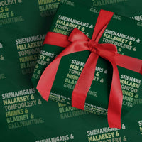 Funny St Patricks Day Shenanigans Malarkey Tomfoolery Hijinks Blarney Gallivanting Wrapping Paper Roll
