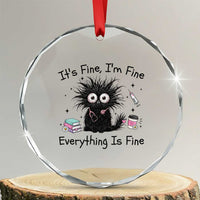Funny Stressed Black Cat Nursing Student Life Crystal Glass Ornament ts Fine Im Fine Everything Is Fine