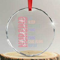 Funny Student Nurse Life Crystal Glass Ornament Eat Sleep Clinicals Panic Study Repeat