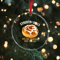 Funny Synonym Rolls Just Like Grammar Used To Make Crystal Glass Ornament Cinnamon Rolls Grammar Pun