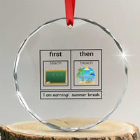 Funny Teacher Summer Break Crystal Glass Ornament First Teach Then Beach Vacation Mode TS02