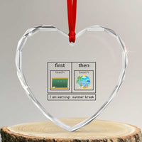Funny Teacher Summer Break Heart Crystal Glass Ornament First Teach Then Beach Vacation Mode - Wonder Print Shop