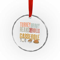 Funny Thanksgiving Crystal Glass Ornament Turkey Gravy Beans And Rolls Let Me See That Casserole TS10