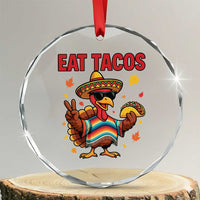 Funny Turkey Thanksgiving Crystal Glass Ornament Eat Tacos TS14