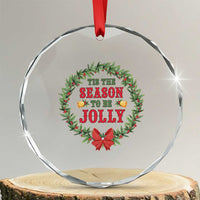 Funny Weed Christmas Crystal Glass Ornament Tis The Season To Be Jolly Xmas Wreath TS11