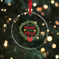 Funny Weed Christmas Crystal Glass Ornament Tis The Season To Be Jolly Xmas Wreath - Wonder Print Shop
