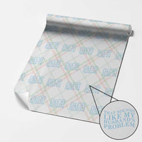 Funny Wife Wrapping Paper Roll That Sounds Like My Husbands Problem