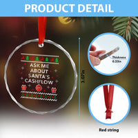 Funny Xmas Accountant Crystal Glass Ornament Ask Me About Santas Cash Flow Ugly Sweater TS02
