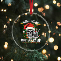 Funny Xmas Crystal Glass Ornament Dead Inside But Jolly AF Skull Skeleton TS09